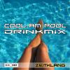 Cool am Pool - Drinkmix