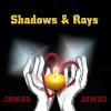 Shadows & Rays