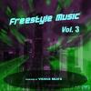 Freestyle Music Vol. 3