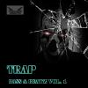 Trap Bass & Beatz Vol.1