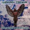 Wakan Tanka VOL 4 - Honor the American Native Spirit