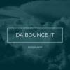 Da Bounce it